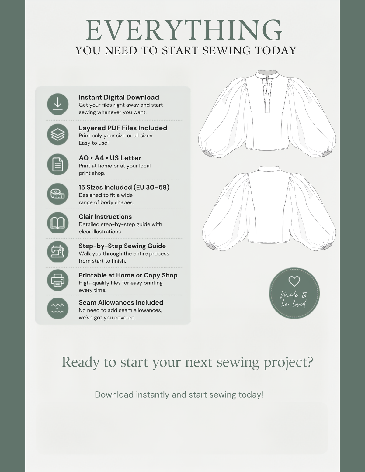 KAYLA digital sewing pattern features including instant download, layered PDF
files, A0, A4 and US Letter formats, 15 EU sizes, illustrated sewing instructions
and included seam allowances.